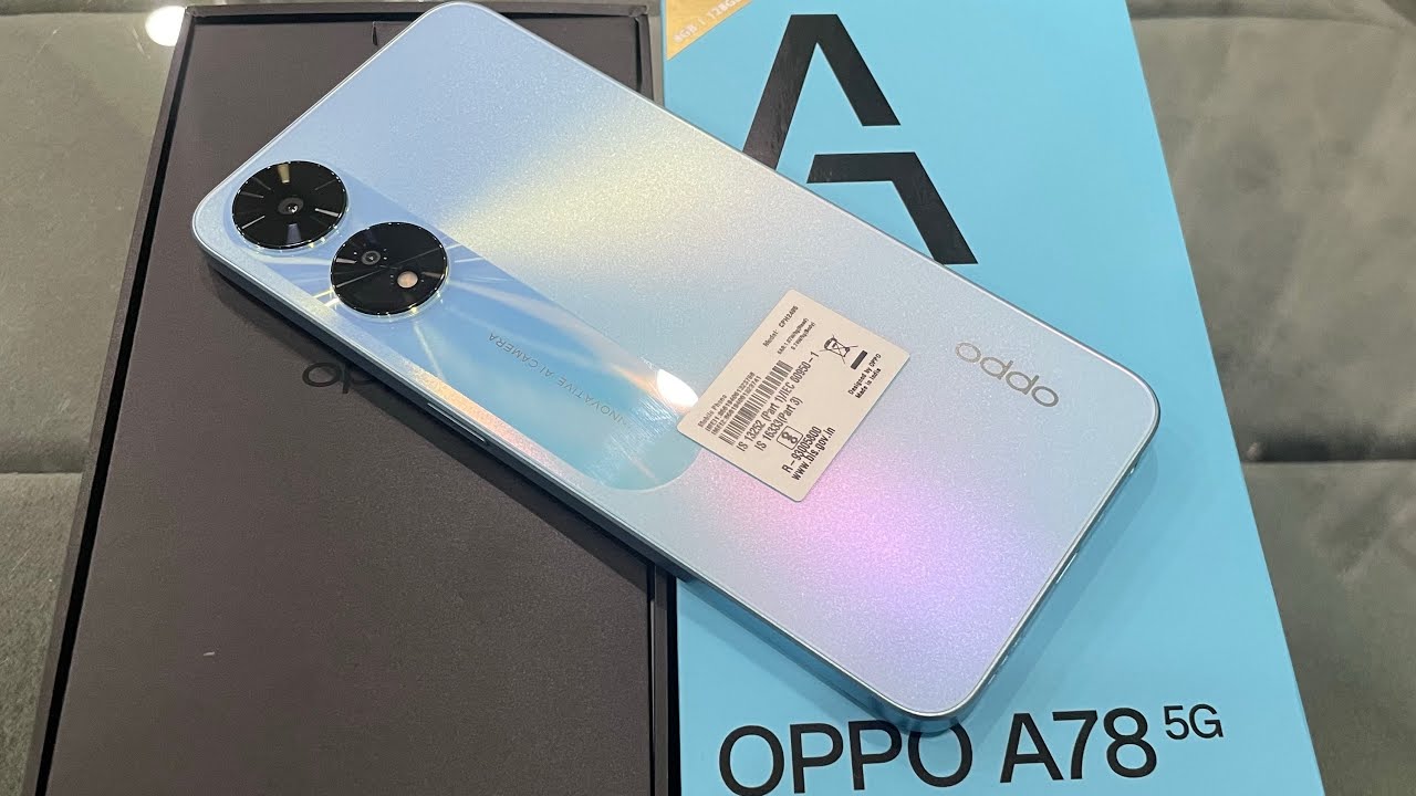 iphone की अकड निकालने आया Oppo A78 का 5G स्मार्टफोन जबरदस्त कैमरा क्वालिटी के साथ
