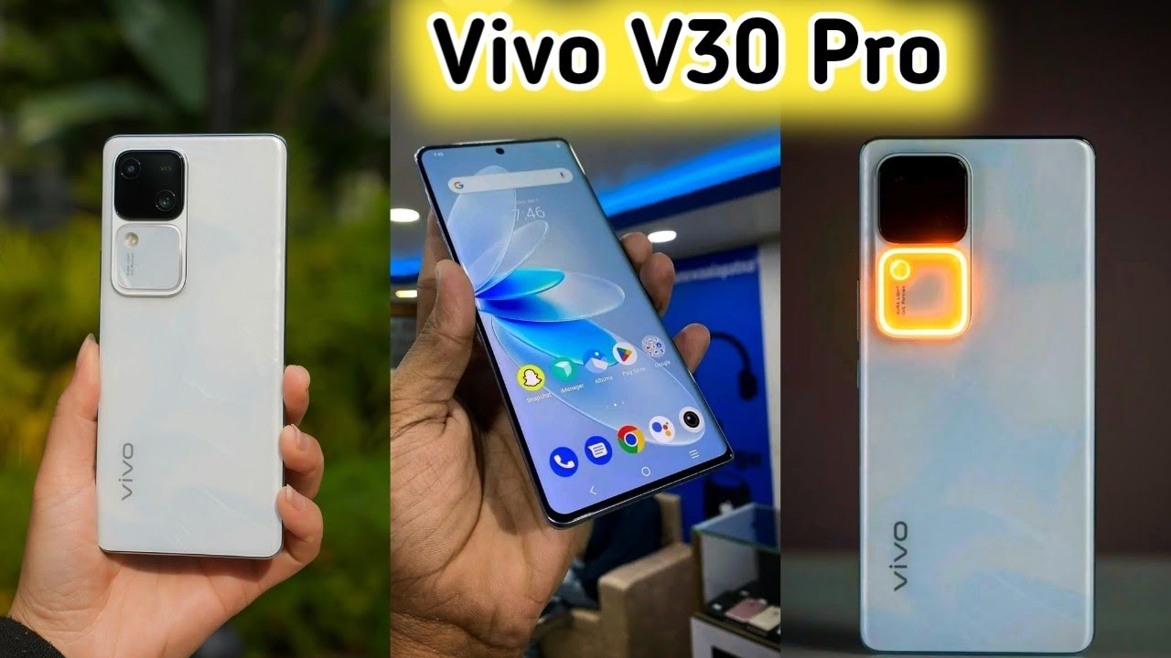 8GB रैम 256gb स्टोरेज के साथ मार्केट में launch हुआ Vivo V30 Pro का smartphone जबरदस्त बैटरी