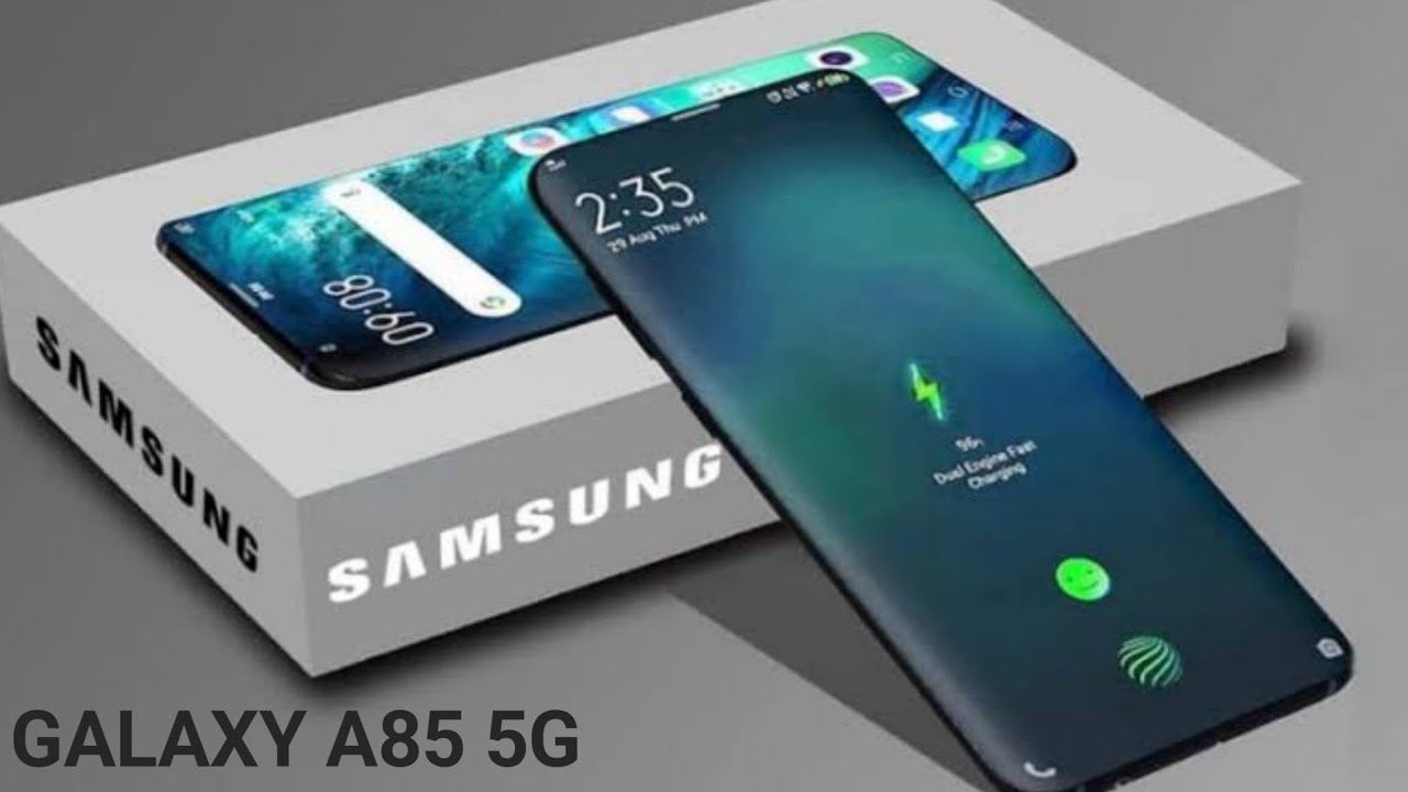 120w सुपर फास्ट चार्जर के साथ मार्केट में आया Samsung Galaxy A85 का 5G स्मार्टफोन 200Mp कैमरा कॉलिटी के साथ