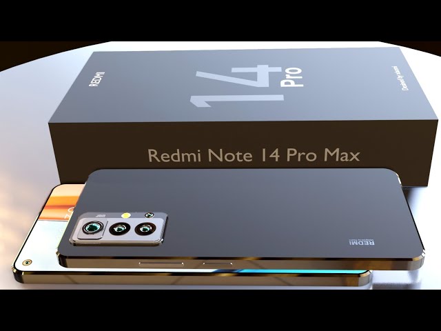 108 Mp कैमरा क्वालिटी के साथ launch हुआ Redmi Note 14 Pro Max का 5G smartphone जबरदस्त बैटरी में