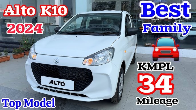 34km माइलेज के साथ launch हुई Maruti Suzuki Alto K10 की धाकड़ कार मजबूत इंजन में